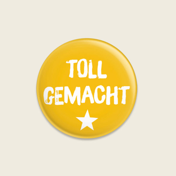 Button "Toll gemacht"
