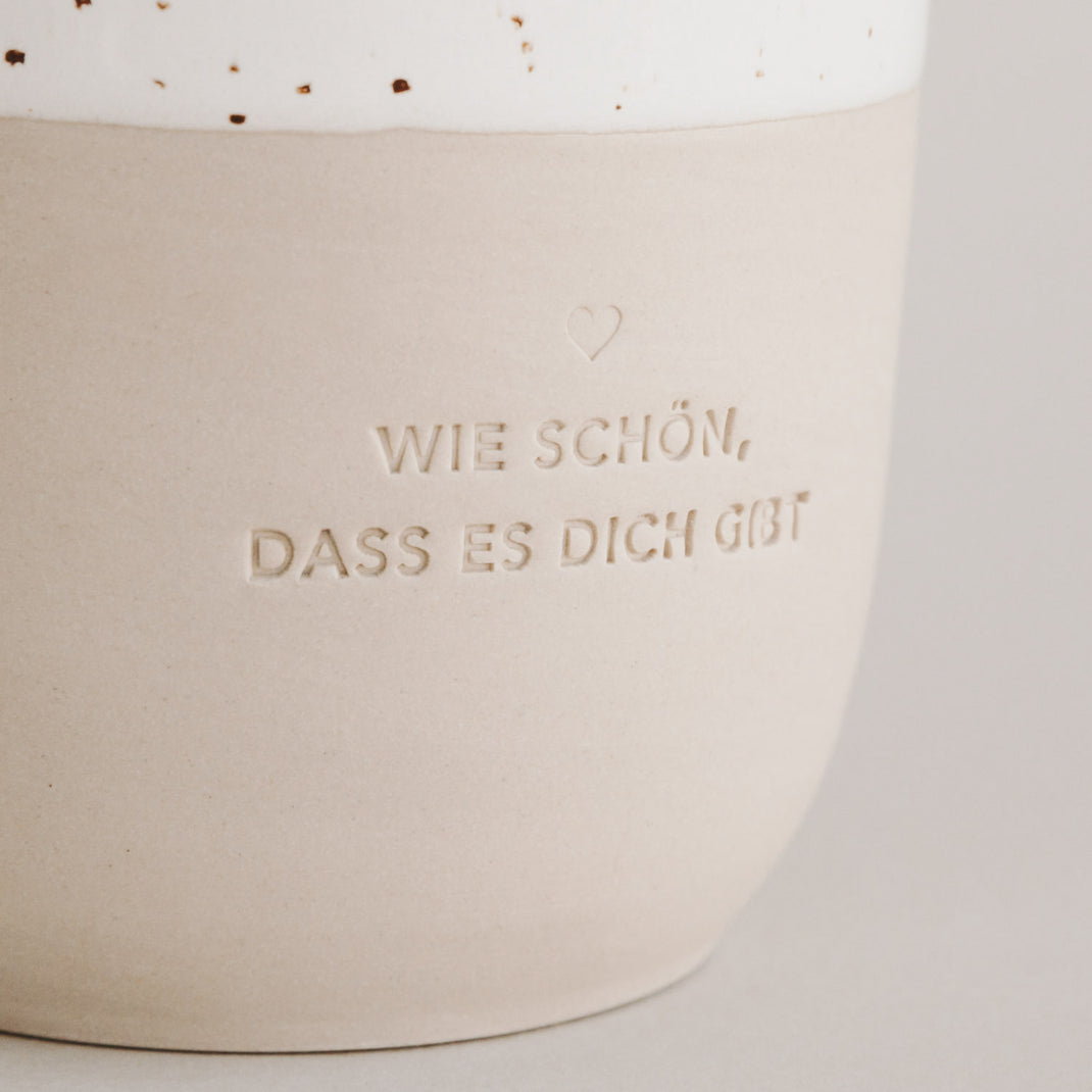 Becher "wie schön"