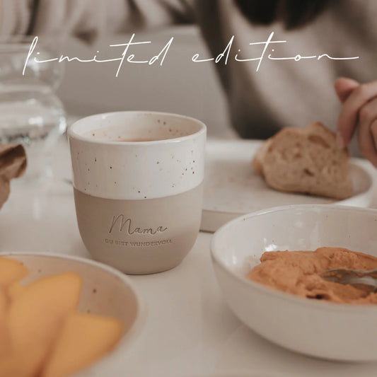 Limitierter Becher Mama Du bist wundervoll